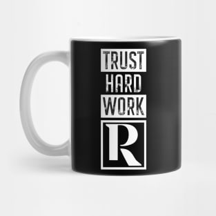 Trust Hard Work (white) Mug